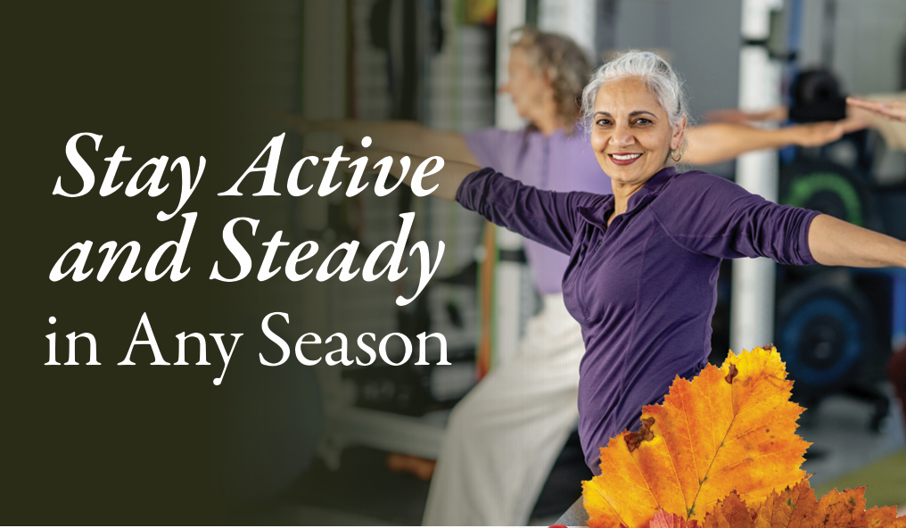 Steps to Safety with HealthPRO Heritage | Bellingham at West Chester